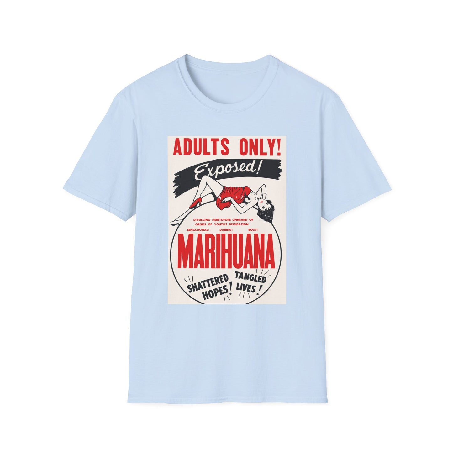 Adults Only Exposed! Retro Pinup Marijuana Propaganda T-Shirt