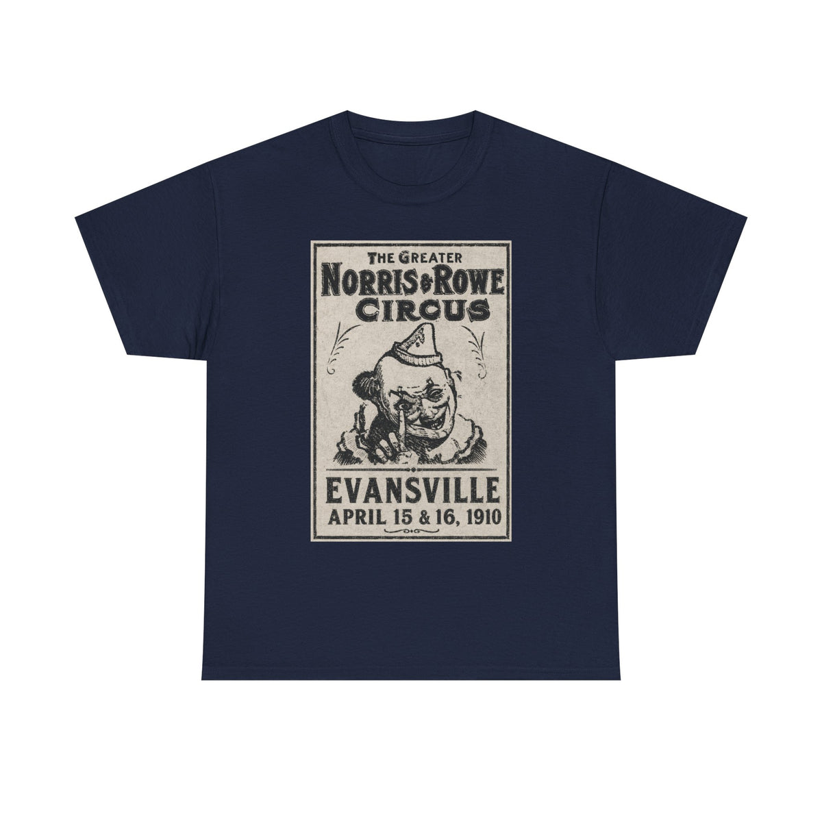 Vintage Circus T‑Shirt — The Greater Norris & Rowe Circus Evansville 1910 Poster Tee